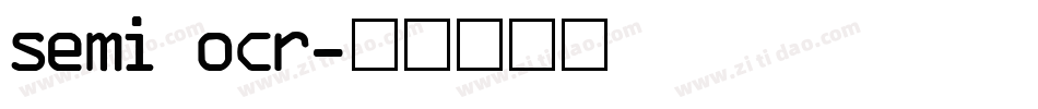 semi ocr字体转换